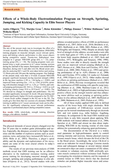 Effects of a whole-body electrostimulation program on strength, sprinting, jumping, and kicking capacity in elite soccer players.