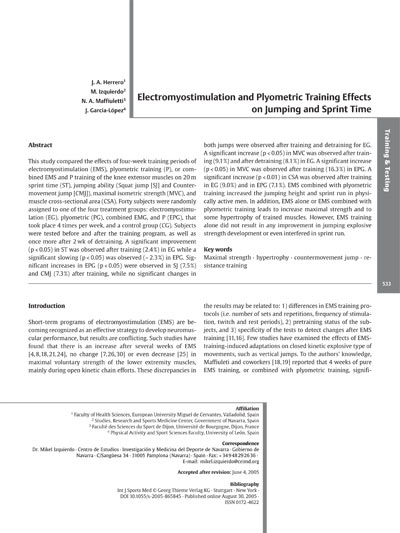 Electromyostimulation and Plyometric Training Effects on Jumping and Sprint Time.
