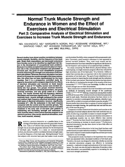 Normal Trunk Muscle Strength and Endurance in Women and the Effect of Exercises and Electrical Stimulation.