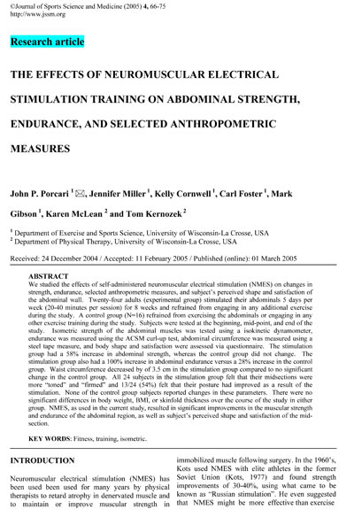 The effects of neuromuscular electrical stimulation training on abdominal strength, endurance, and selected anthropometric measures.